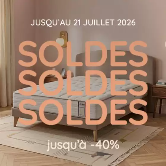 Catalogue Maison de la Literie | SOLDES jusqu'à -40 % | 2026-07-01T00:00:00.000Z - 2026-07-21T00:00:00.000Z