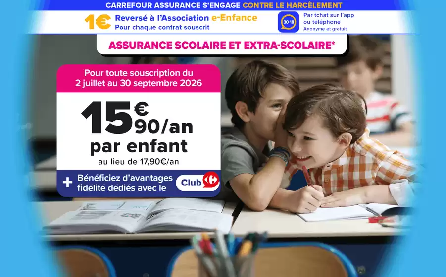 Catalogue Carrefour Assurance à Auray | ASSURANCE SCOLAIRE ET EXTRA-SCOLAIRE | 2026-07-03T00:00:00.000Z - 2026-09-30T00:00:00.000Z