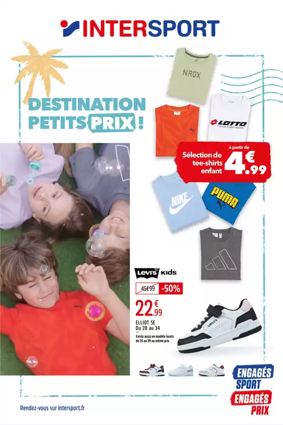 Catalogue Intersport | DESTINATION PETITS PRIX | 2026-07-06T00:00:00.000Z - 2026-09-13T00:00:00.000Z