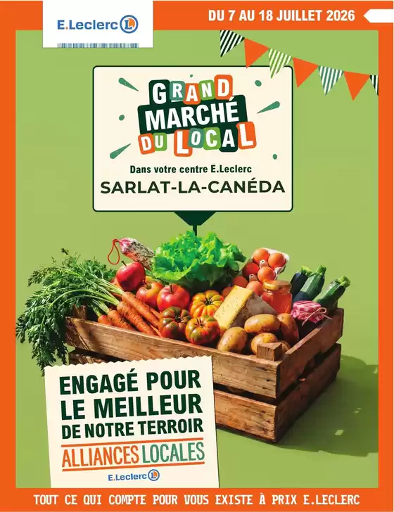 Catalogue E.Leclerc | MARCHE LOCAL SARLAT | 2026-07-07T00:00:00.000Z - 2026-07-18T00:00:00.000Z