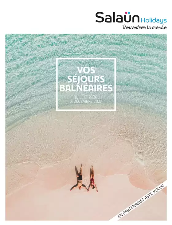 Catalogue Salaün Holidays à Morhange | VOS SÉJOURS BALNÉAIRES | 2026-07-01T00:00:00.000Z - 2027-12-31T00:00:00.000Z