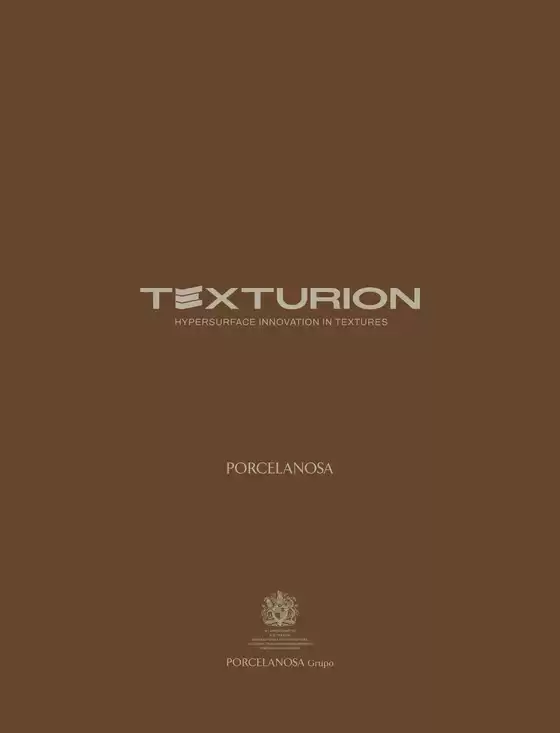 Catalogue Porcelanosa | TEXTURION | 2026-07-08T00:00:00.000Z - 2026-12-31T00:00:00.000Z
