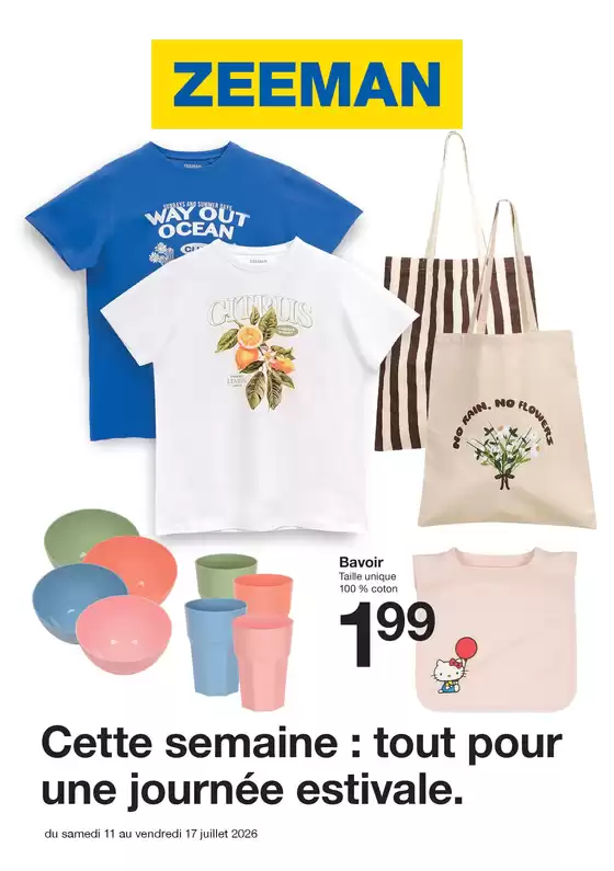 Catalogue Zeeman | Cette semaine : tout pour une journée estivale. | 2026-07-11T00:00:00.000Z - 2026-07-17T00:00:00.000Z