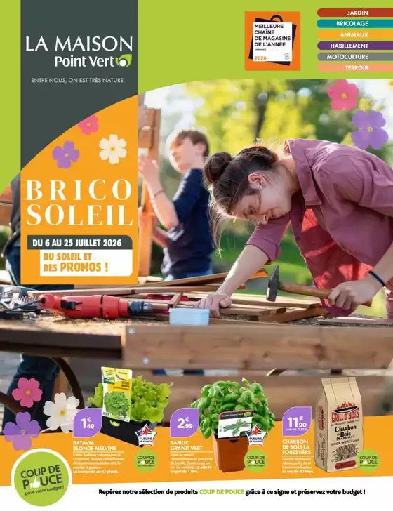 Catalogue Point Vert | Brico soleil | 2026-07-13T00:00:00.000Z - 2026-07-25T00:00:00.000Z