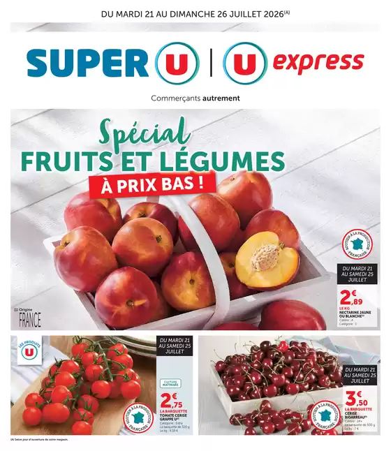 Catalogue U Express | Spécial Fruits et lègumes á prix bas ! | 2026-07-21T00:00:00.000Z - 2026-07-26T00:00:00.000Z