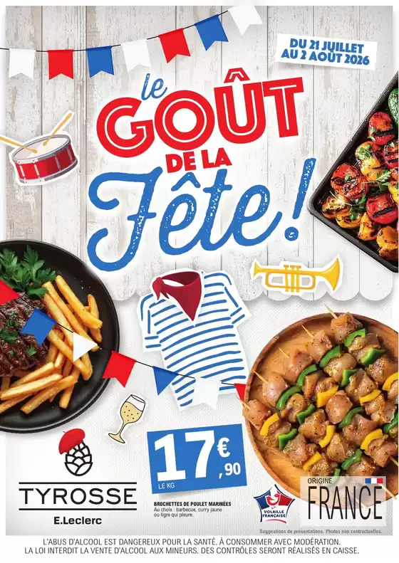 Catalogue E.Leclerc à Rott | GRILLADES FETES DE TYROSSE | 2026-07-21T00:00:00.000Z - 2026-08-02T00:00:00.000Z