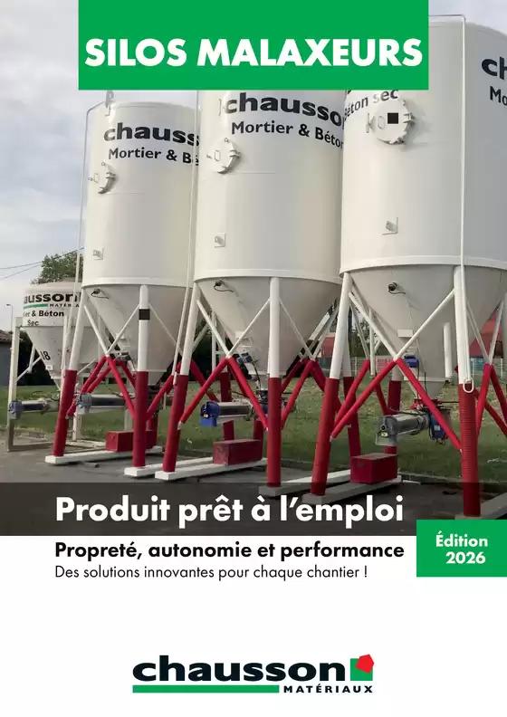 Catalogue Chausson Matériaux | Plaquette silos 2026 | 2026-01-01T00:00:00.000Z - 2026-12-31T00:00:00.000Z
