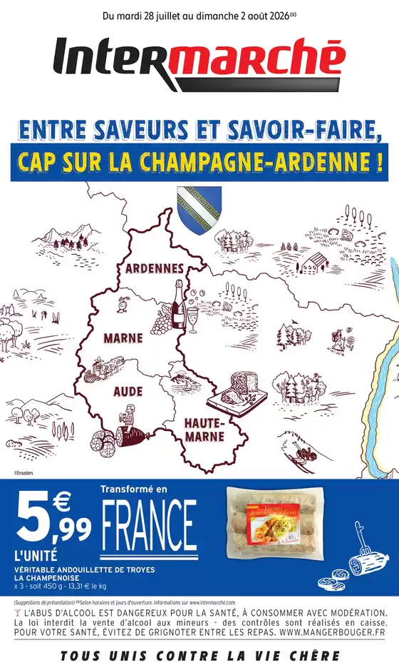 Catalogue Intermarché | S31 - R02 - CHAMPAGNE-ARDENNE SAVEURS D ETE | 2026-07-28T00:00:00.000Z - 2026-08-02T00:00:00.000Z