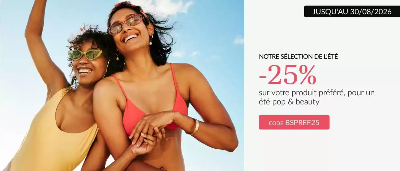 Catalogue Beauty Success | NOTRE SÉLECTION DE L'ÉTÉ -25% | 2026-07-22T00:00:00.000Z - 2026-08-30T00:00:00.000Z