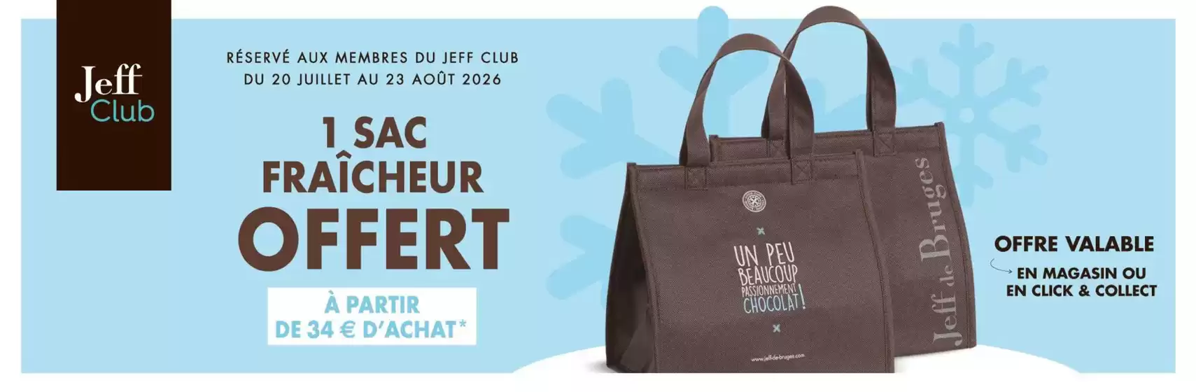 Catalogue Jeff de Bruges | 1 sac fraicheur offert | 2026-07-23T00:00:00.000Z - 2026-08-23T00:00:00.000Z