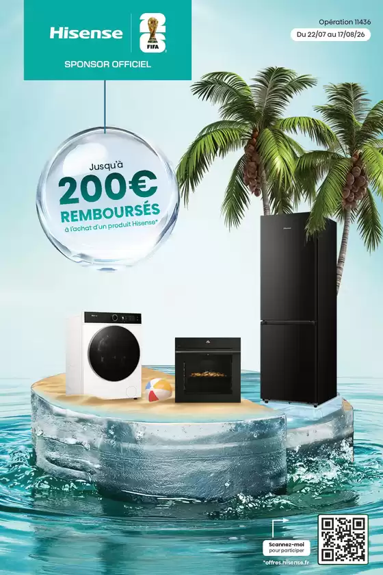 Catalogue Electro Dépôt | Hisense Jusqu'à 200€ remboursés | 2026-07-24T00:00:00.000Z - 2026-08-17T00:00:00.000Z