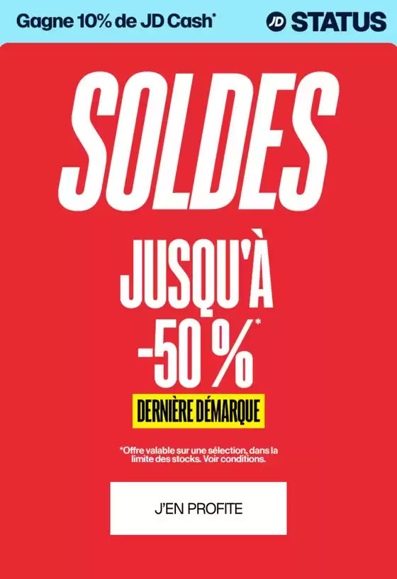 Catalogue JD Sports | SOLDES jusqu'à -50 % | 2026-07-27T00:00:00.000Z - 2026-08-09T00:00:00.000Z