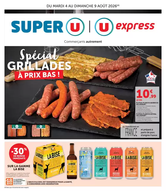Catalogue Super U | SPÉCIAL GRILLADES À PRIX BAS ! | 2026-08-04T00:00:00.000Z - 2026-08-09T00:00:00.000Z