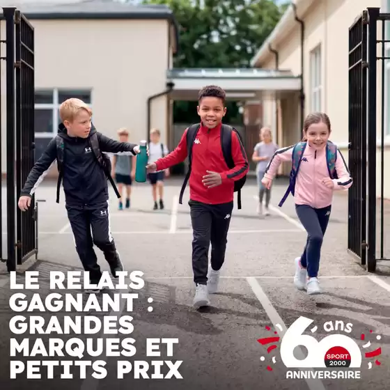 Catalogue Sport 2000 | Le meilleur plan de la rentrée ? Ne pas attendre la dernière minute. | 2026-07-31T00:00:00.000Z - 2026-08-09T00:00:00.000Z