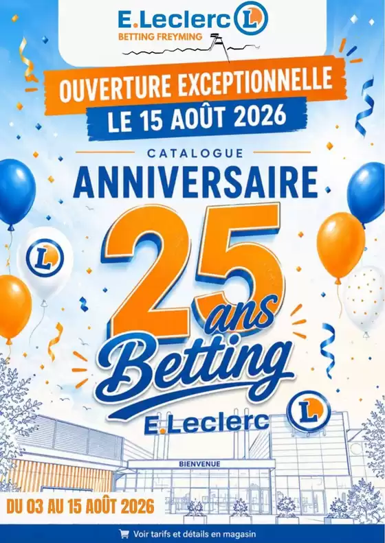 Catalogue E.Leclerc à Montreuil-sur-Ille | ANNIVERSAIRE MAGASIN 1 | 2026-08-03T00:00:00.000Z - 2026-08-15T00:00:00.000Z