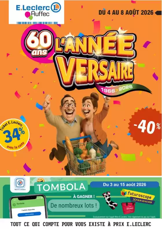 Catalogue E.Leclerc à Marolles-en-Hurepoix | Lannée-versaire ! | 2026-08-03T00:00:00.000Z - 2026-08-15T00:00:00.000Z