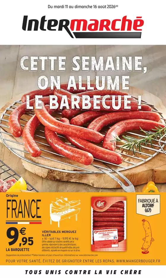 Catalogue Intermarché | S33 - R02 - GRILLADES | 2026-08-04T00:00:00.000Z - 2026-08-16T00:00:00.000Z