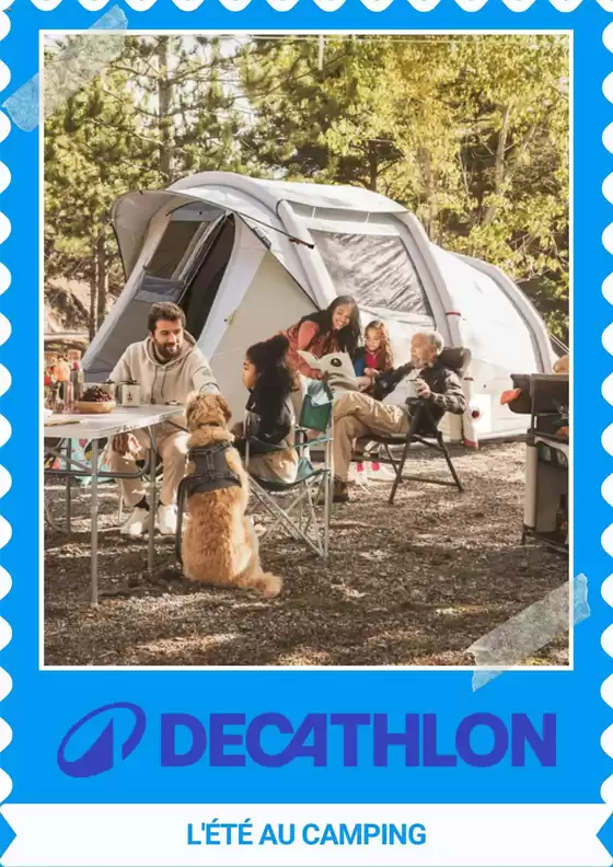 Catalogue Decathlon | L'été au camping | 2026-08-04T00:00:00.000Z - 2026-08-31T00:00:00.000Z