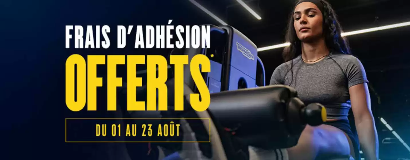 Catalogue Fitness Park | Frais d'adhésion offerts | 2026-08-04T00:00:00.000Z - 2026-08-23T00:00:00.000Z