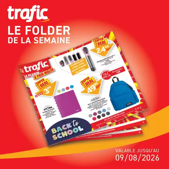 Catalogue Trafic | Il est là, tout frais, tout malin | 2026-08-05T00:00:00.000Z - 2026-08-09T00:00:00.000Z