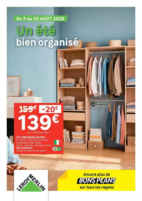 Catalogue Leroy Merlin | Un été bien organisé | 2026-08-05T00:00:00.000Z - 2026-08-25T00:00:00.000Z