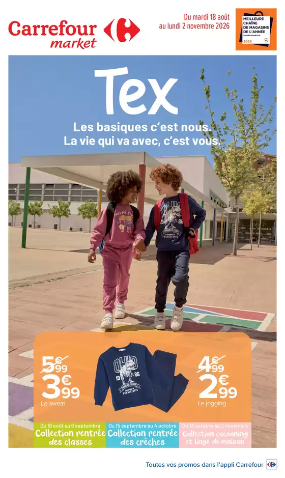 Catalogue Carrefour Market à Saint-Etienne-de-Tulmont | TEX LES BASIQUES CEST NOUS. LA VIE QUI VA AVEC CEST VOUS. | 2026-08-07T00:00:00.000Z - 2026-11-02T00:00:00.000Z