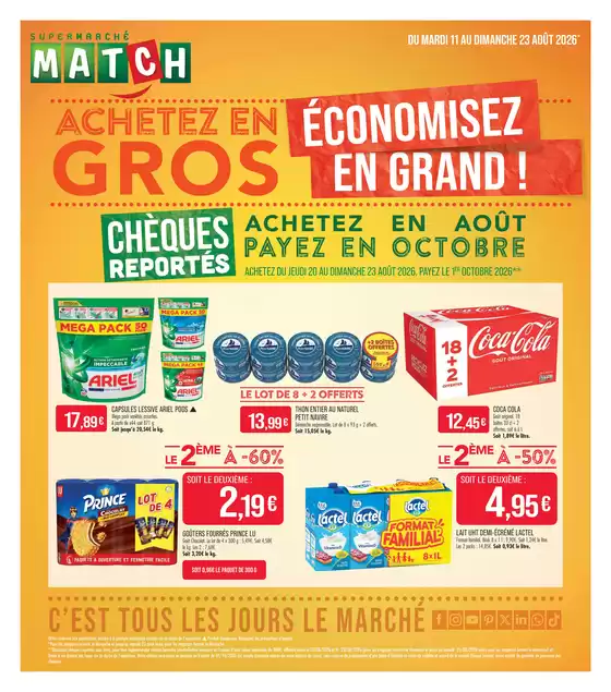 Catalogue Supermarché Match à Saint-Etienne-de-Tulmont | ACHETEZ EN GROS ÉCONOMISEZ EN GRAND | 2026-08-07T00:00:00.000Z - 2026-08-23T00:00:00.000Z