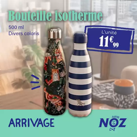 Catalogue Noz à Cholet | Bouteille isotherme isotherme | 2026-08-07T00:00:00.000Z - 2026-08-16T00:00:00.000Z