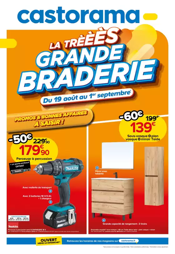 Catalogue Castorama | La très grande braderie | 2026-08-19T00:00:00.000Z - 2026-09-01T00:00:00.000Z
