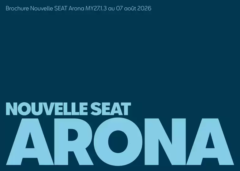 Catalogue SEAT à Les Mesnuls | Seat Brochure arona aout 2026 | 2026-08-12T00:00:00.000Z - 2026-12-31T00:00:00.000Z