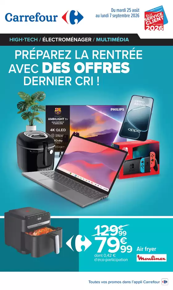 Catalogue Carrefour à Le Lion-d'Angers | PRÉPAREZ LA RENTRÉE AVEC DES OFFRES DERNIER CRI | 2026-08-25T00:00:00.000Z - 2026-09-07T00:00:00.000Z