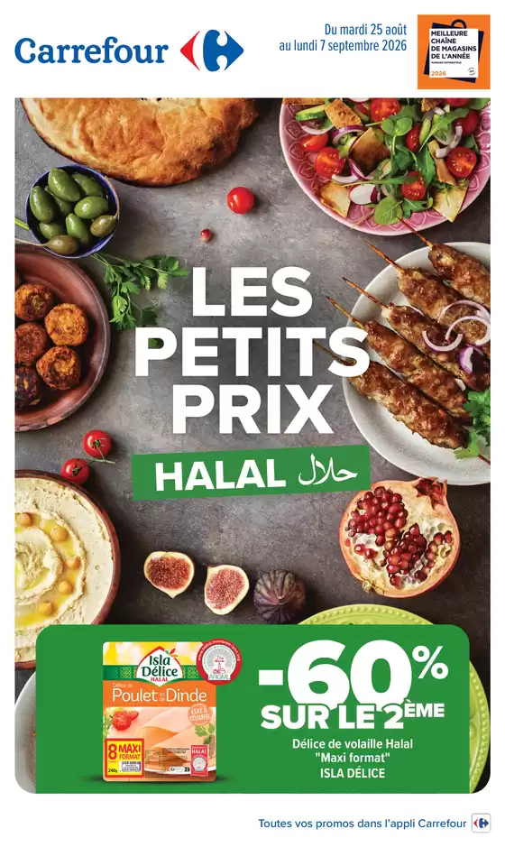 Catalogue Carrefour Drive à Froges | LES PETITS PRIX HALAL | 2026-08-25T00:00:00.000Z - 2026-09-07T00:00:00.000Z