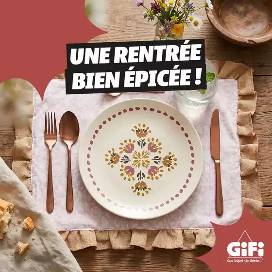 Catalogue Gifi à Chappes (Allier) | Une rentrée bien épicée ! | 2026-08-14T00:00:00.000Z - 2026-08-23T00:00:00.000Z