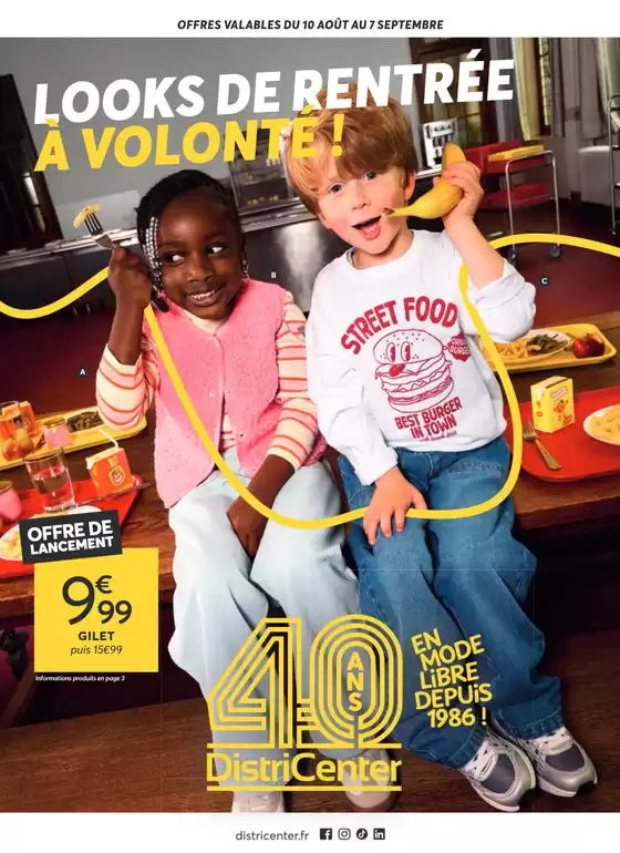Catalogue DistriCenter | LOOKS DE RENTRÉE À VOLONTÉ! | 2026-08-10T00:00:00.000Z - 2026-09-07T00:00:00.000Z