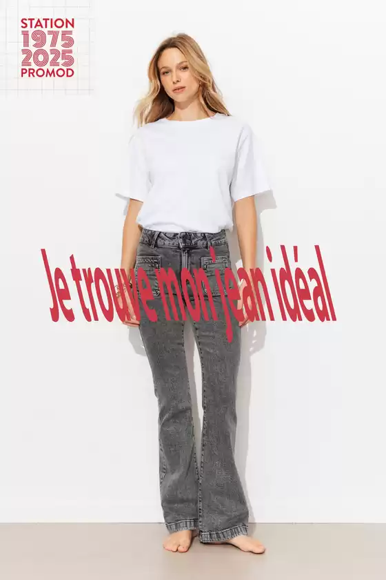 Catalogue Promod | Je trouve mon jean idéal | 2026-08-19T00:00:00.000Z - 2026-09-30T00:00:00.000Z