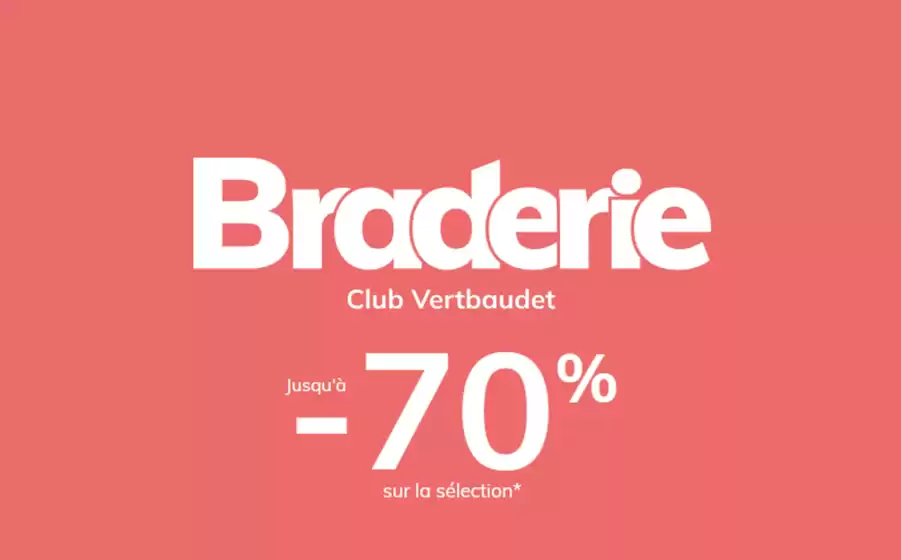 Catalogue Vertbaudet à Domessin | Braderie jusqu'à -70% | 2026-08-19T00:00:00.000Z - 2026-08-25T00:00:00.000Z