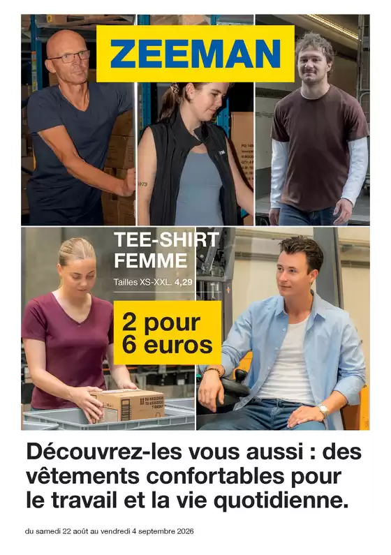 Catalogue Zeeman | Découvrez-les vous aussi : des vêtements confortables pour le travail et la vie quotidienne. | 2026-08-22T00:00:00.000Z - 2026-09-04T00:00:00.000Z
