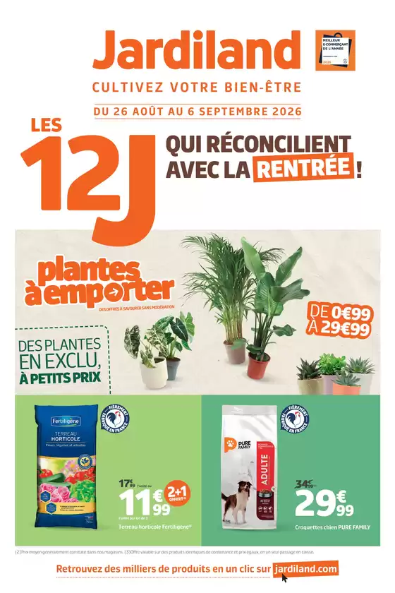 Catalogue Jardiland | LES 12J QUI RÉCONCILIENT AVEC LA RENTRÉE ! | 2026-08-24T00:00:00.000Z - 2026-09-06T00:00:00.000Z
