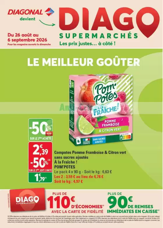Catalogue Diagonal Supermarché à Rouen | LE MEILLEUR GOÛTER | 2026-08-24T00:00:00.000Z - 2026-09-06T00:00:00.000Z