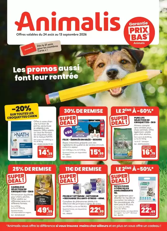 Catalogue Animalis à Sainte-Mesme | Les promos aussi font leur renrée | 2026-08-25T00:00:00.000Z - 2026-09-13T00:00:00.000Z
