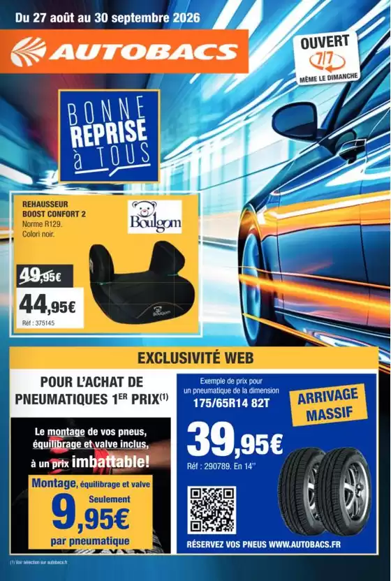 Catalogue Autobacs à Ploeren | Bonne repsrise à tous | 2026-08-27T00:00:00.000Z - 2026-09-30T00:00:00.000Z