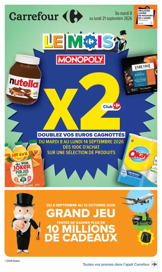 Catalogue Carrefour à Panissières | LE MOIS MONOPOLY - X2 DOUBLEZ VOS EUROS CAGNOTTÉS | 2026-09-08T00:00:00.000Z - 2026-09-21T00:00:00.000Z