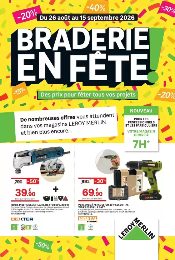Catalogue Leroy Merlin | BRADERIE EN FETE | 2026-08-27T00:00:00.000Z - 2026-09-15T00:00:00.000Z