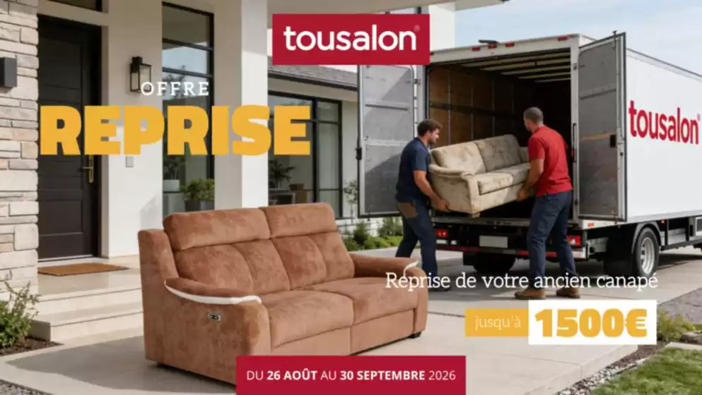 Catalogue Tousalon | OFFRE REPRISE jusqu'à 1500€ | 2026-08-31T00:00:00.000Z - 2026-09-30T00:00:00.000Z