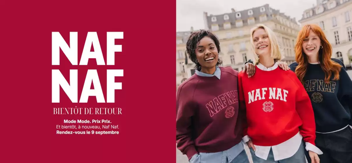 Catalogue Naf Naf | Mode Mode. Prix Prix. | 2026-08-31T00:00:00.000Z - 2026-09-09T00:00:00.000Z