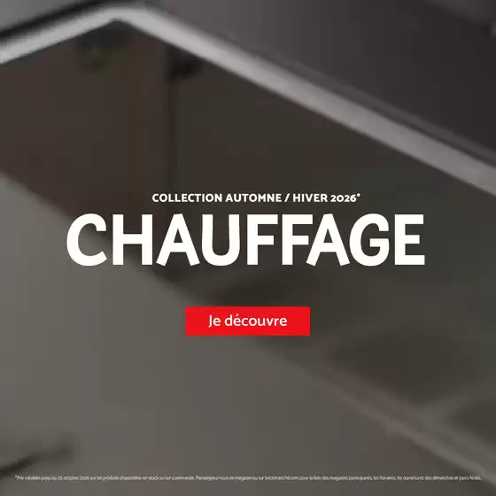 Catalogue Bricomarché | Guide chauffage 2026 | 2026-09-02T00:00:00.000Z - 2026-10-25T00:00:00.000Z