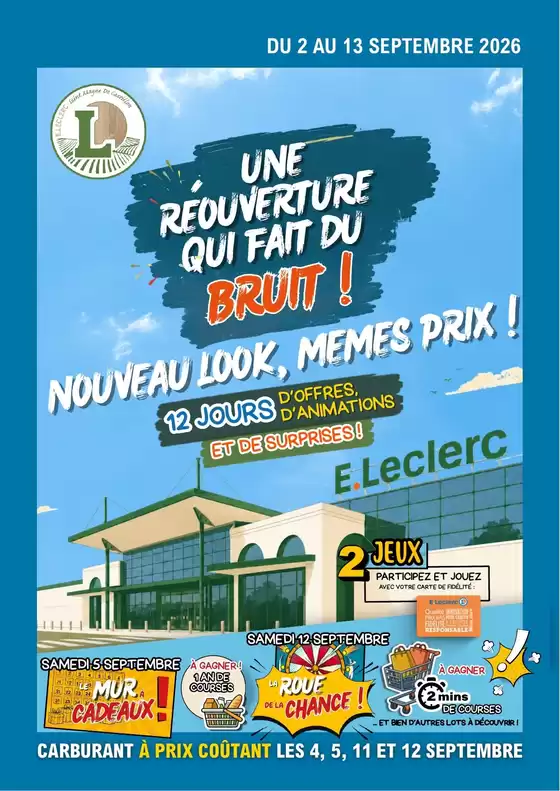 Catalogue E.Leclerc | Une réouverture qui fait du bruit | 2026-09-02T00:00:00.000Z - 2026-09-13T00:00:00.000Z