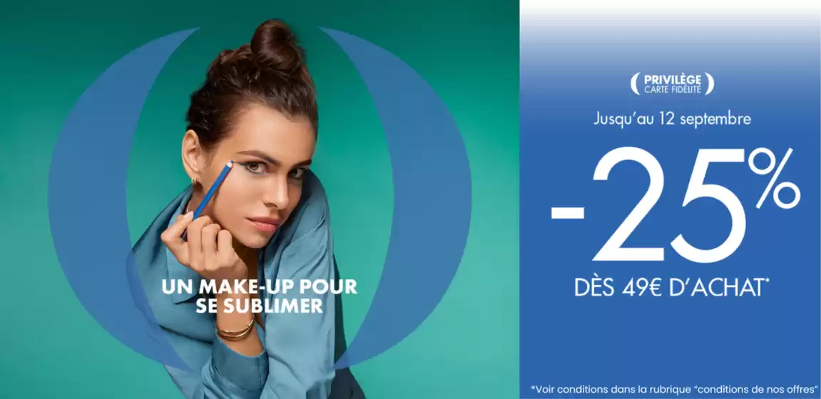 Catalogue Une heure pour soi | UN MAKE-UP POUR SE SUBLIMER | 2026-09-02T00:00:00.000Z - 2026-09-12T00:00:00.000Z