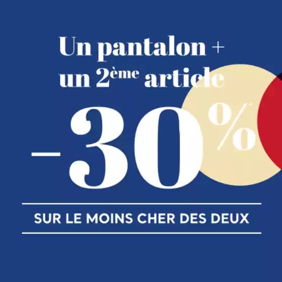 Catalogue Cache Cache | Un pantalon + un 2ème article : -30% sur le moins cher des deux | 2026-09-03T00:00:00.000Z - 2026-09-30T00:00:00.000Z