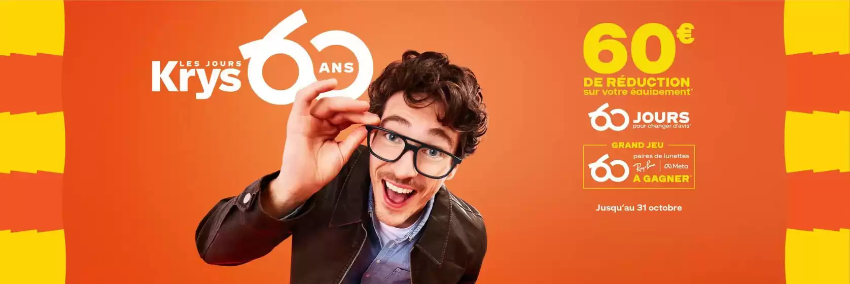 Catalogue Krys à Francazal | 60€ DE RÉDUCTION sur votre équipement | 2026-09-04T00:00:00.000Z - 2026-10-31T00:00:00.000Z